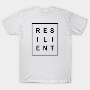 Resilient T-Shirt